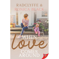 When Love Comes Around