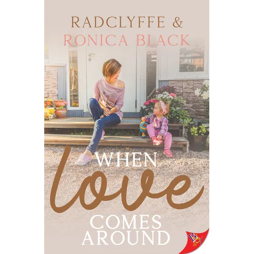 When Love Comes Around