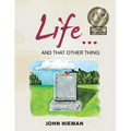 Life... and That Other Thing