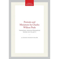 Portraits and Miniatures by Charles Willson Peale: Transactions, American Philosophical Society (Vol. 42, Part 1)