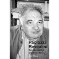 Paolozzi Revealed: Ten days with a creative Titan