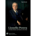 Lionello Perera: An Italian Banker and Patron in New York (B&W)