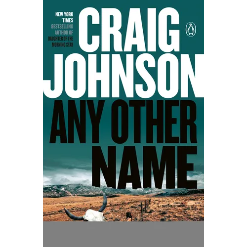 Any Other Name: A Longmire Mystery