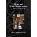 Historical Replica Constructions: Vikings: Volume 2