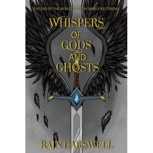 Whispers of Gods and Ghosts