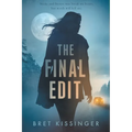 The Final Edit