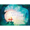 I Hope You Will Know