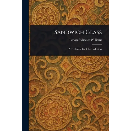 Sandwich Glass