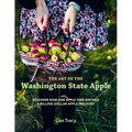 The Art of the Washington State Apple: Discover How One Apple Tree Birthed a Billion Dollar Apple Industry
