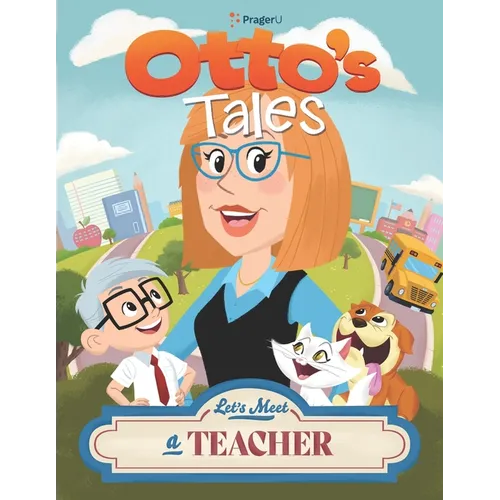 Otto's Tales: Let's Meet a Teacher