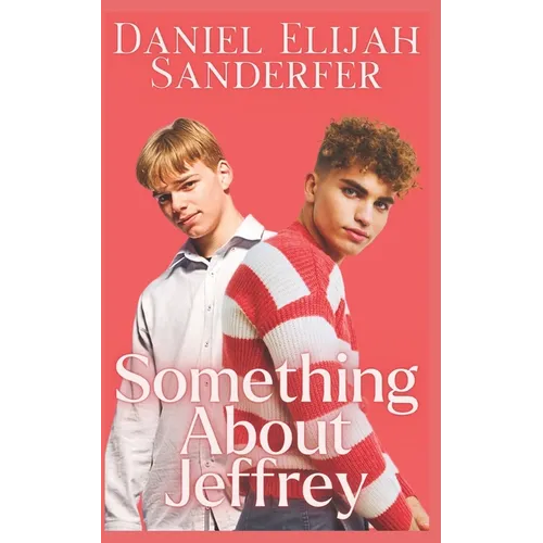 Something About Jeffrey