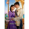 Daring to Fall for the Prince
