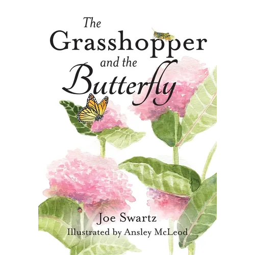 The Grasshopper and the Butterfly