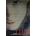 Dear Bully: 70 Authors Tell Their Stories