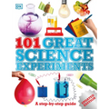 101 Great Science Experiments: A Step-By-Step Guide