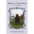 Katherine of Harborhaven: a New Beginning