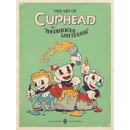 The Art of Cuphead: The Delicious Last Course