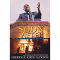 Soon After