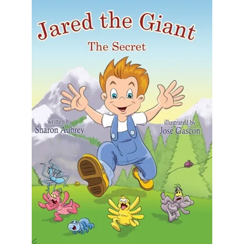 Jared The Giant: The Secret