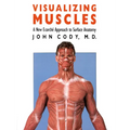 Visualizing Muscles: A New Ecorche Approach to Surface Anatomy