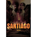 Santiago: Santiago Trilogy: Book One