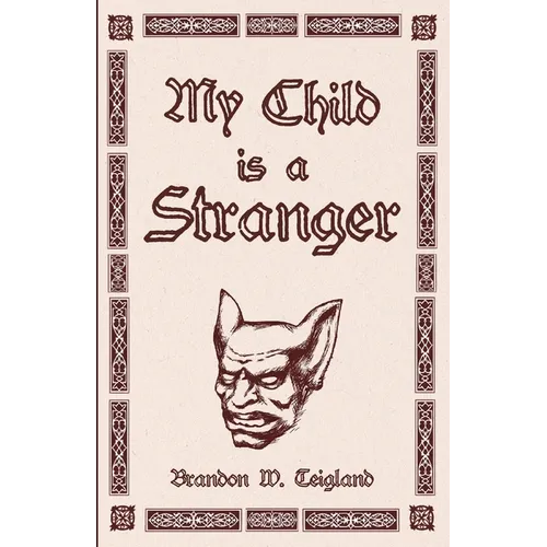 My Child is a Stranger
