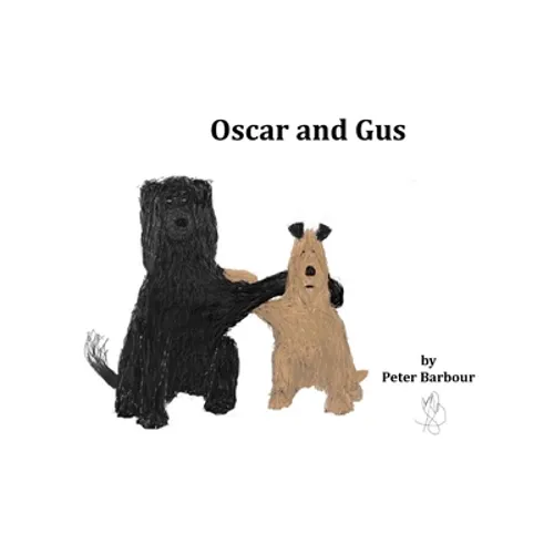 Oscar and Gus