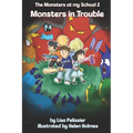 Monsters in Trouble