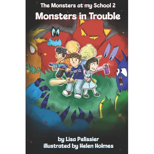 Monsters in Trouble