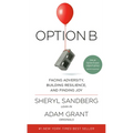 Option B: Facing Adversity, Building Resilience, and Finding Joy