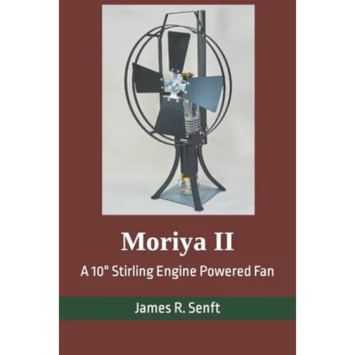 Moriya II: A 10 Stirling Engine Powered Fan