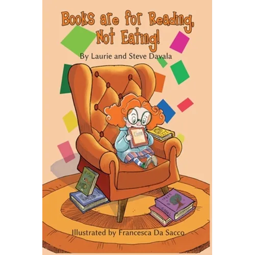 Books are for Reading, Not Eating!