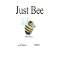 Just Bee