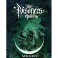 Alraune: The Poisoners Guild - An Anthology of the Poison Path