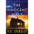 The Innocent Girls: A completely gripping mystery and suspense thriller