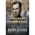 Through My Father's Eye
