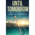 Until Tomorrow