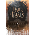 Dark Trials - The Prequel: A Heart-Pounding Mystery-Thriller