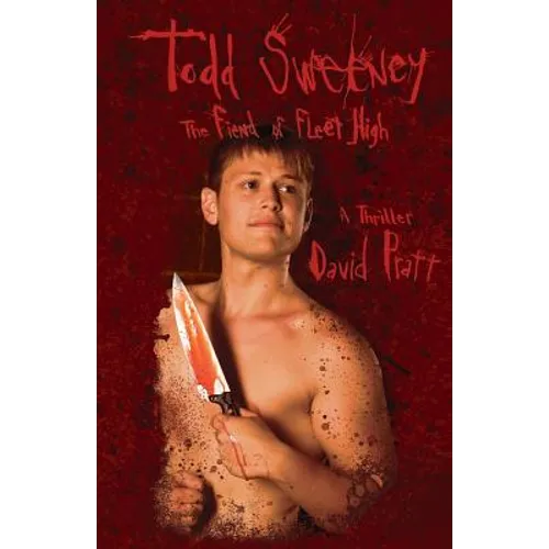 Todd Sweeney: The Fiend of Fleet High