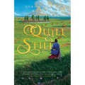 Quill and Still