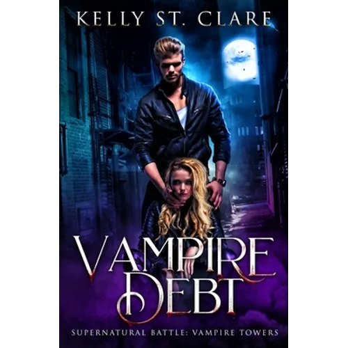 Vampire Debt: Supernatural Battle
