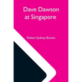 Dave Dawson At Singapore