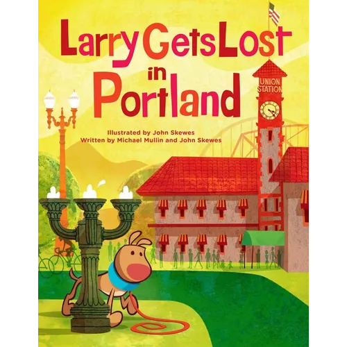 Larry Gets Lost in Portland