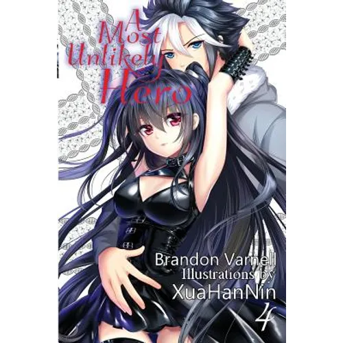 A Most Unlikely Hero, Volume 4: A Sci-Fi Harem Light Novel