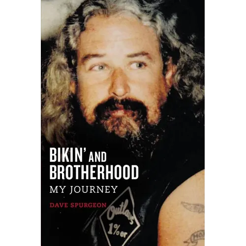 Bikin' and Brotherhood: My Journey
