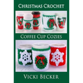 Coffee Cup Cozies