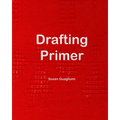 Drafting Primer