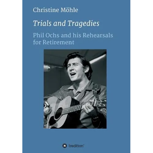 Trials and Tragedies