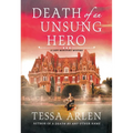 Death of an Unsung Hero: A Lady Montfort Mystery