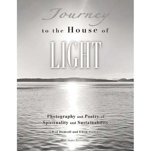 Journey to the House of Light